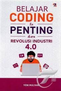 Belajar Coding itu Penting di Era Revolusi Industri 4.0