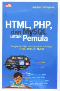 HTML,PHP Dan Mysql Untuk Pemula