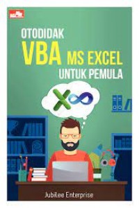 Image of Otodidak VBA MS Excel untuk Pemula